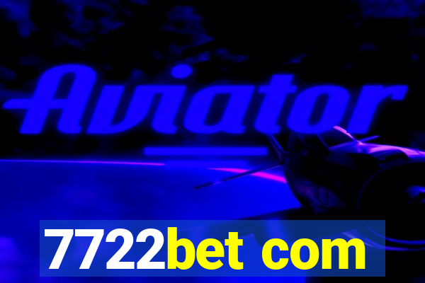 7722bet com